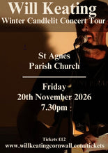 Load image into Gallery viewer, Will Keating Winter Candlelit Concert Tour 2026 -St Agnes