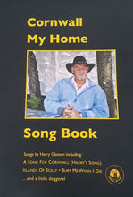 Load image into Gallery viewer, Cornwall My Home Song Book (Free P&P to UK)