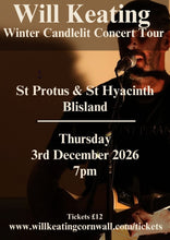 Load image into Gallery viewer, Will Keating Winter Candlelit Concert Tour 2026 - Blisland
