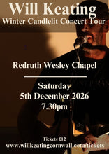 Load image into Gallery viewer, Will Keating Winter Candlelit Concert Tour 2026 - Redruth
